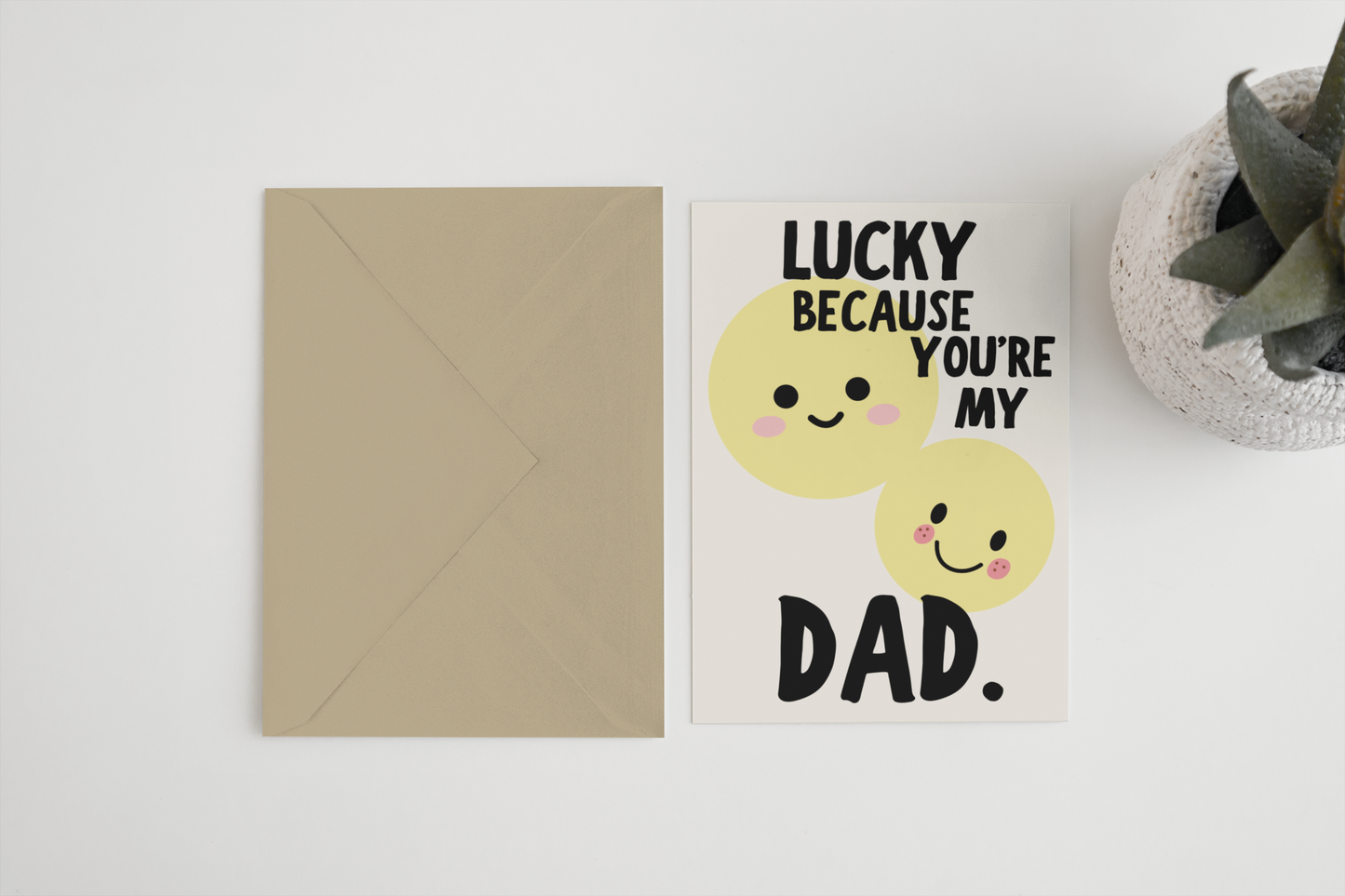 Lucky because you’re my dad A6/5x7 card: Card Clasp (Plastic Free) / 5x7