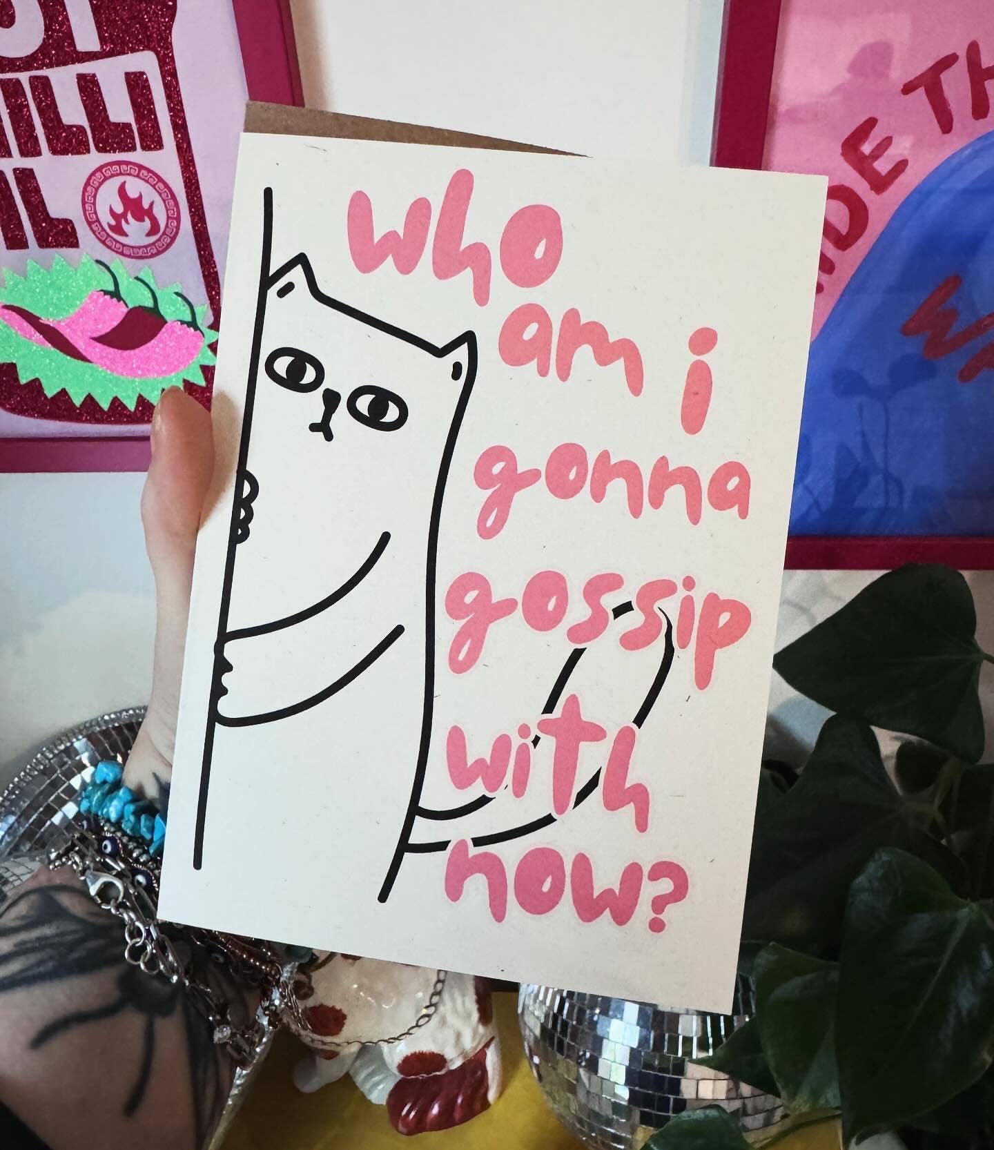 Who am I gonna gossip with now A6/5x7 card: Card Clasp (Plastic Free) / 5x7
