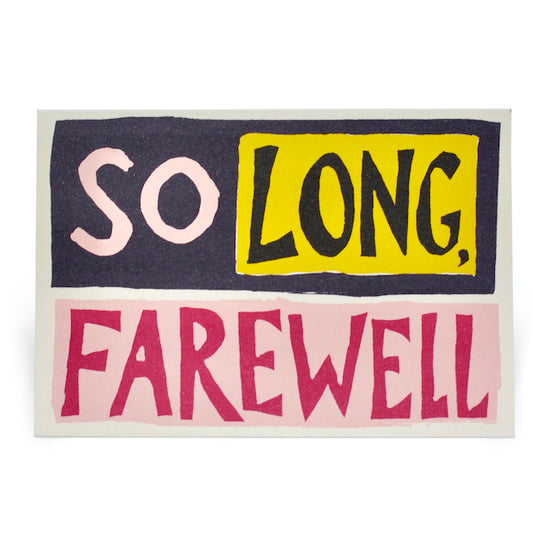 Card - So Long, Farewell