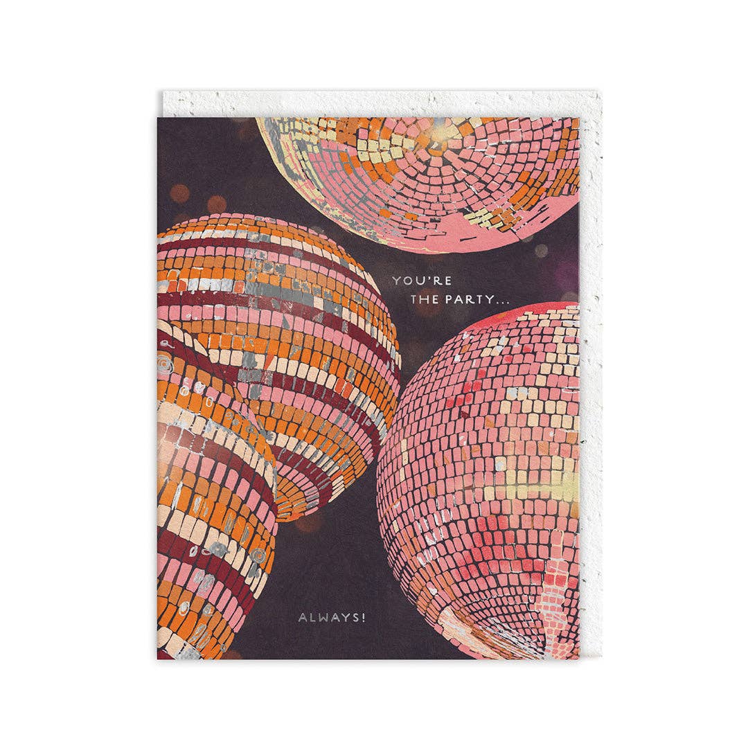 You're The Party Card - Plantable Envelope