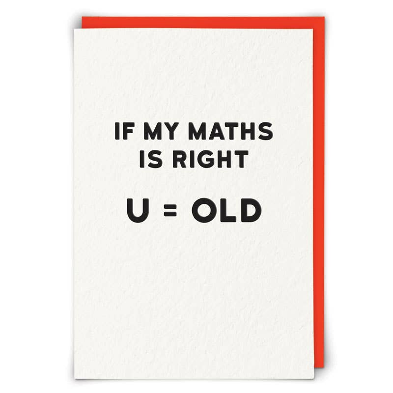 U Old Greetings Card