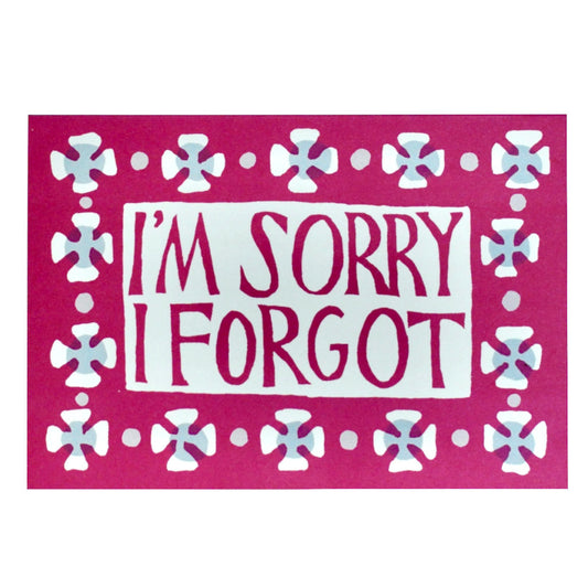 Card - I'm Sorry I Forgot