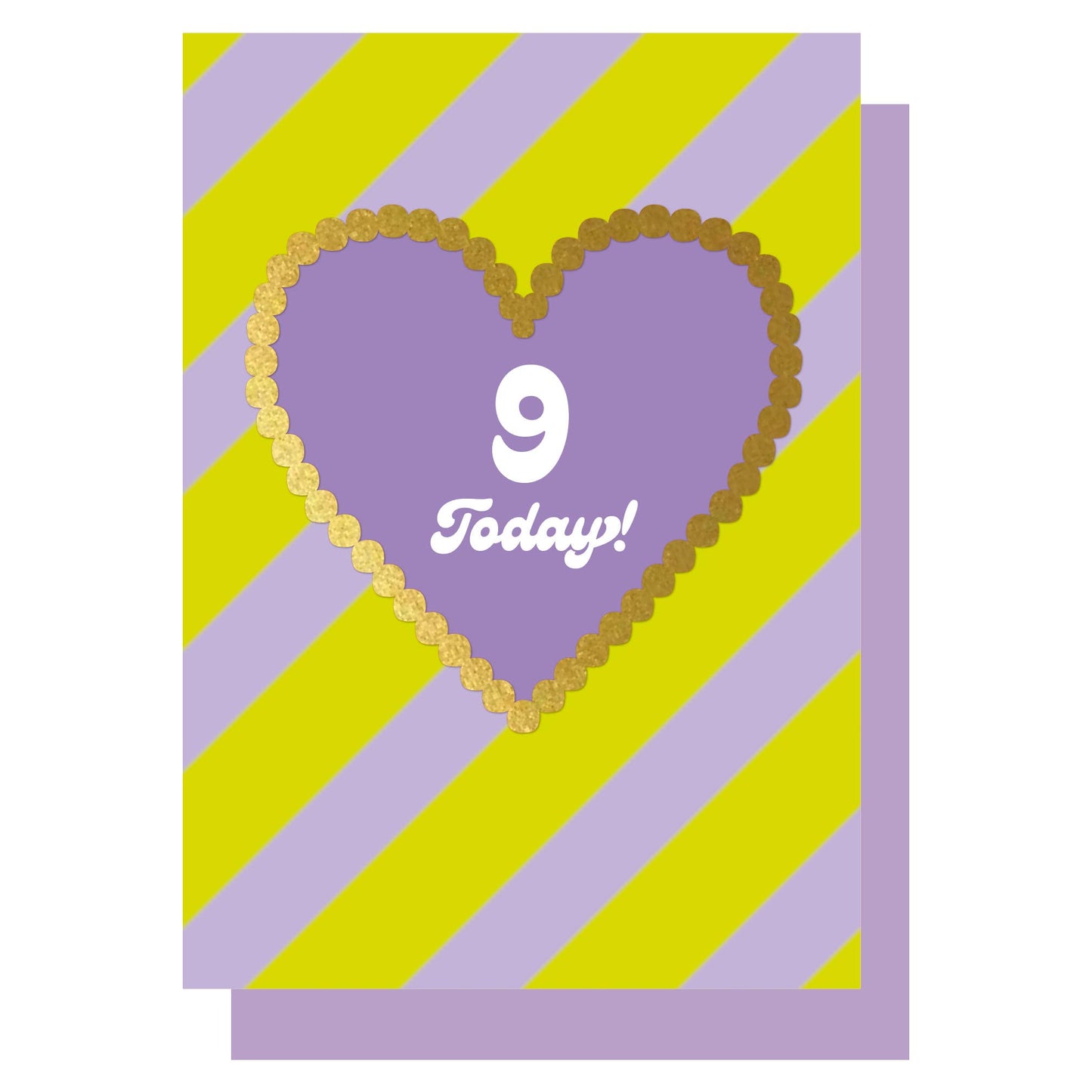 Birthday 9 Today! Stripe gold heart card