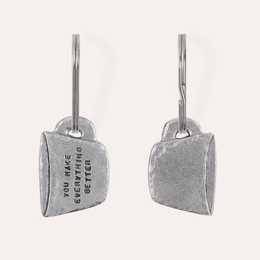 'You Make Everything Better' Cup Keyring