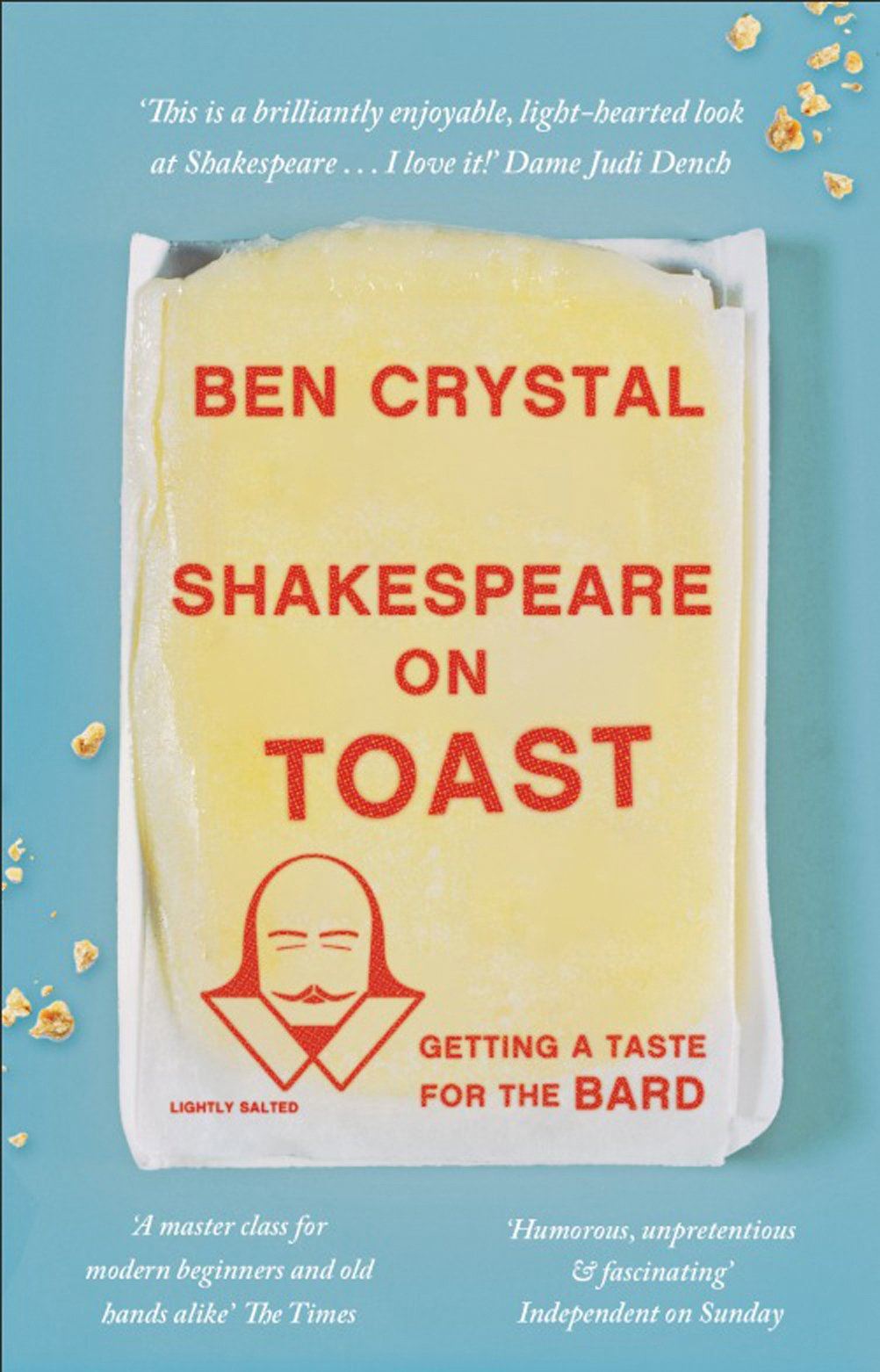 Shakespeare on Toast - Ben Crystal