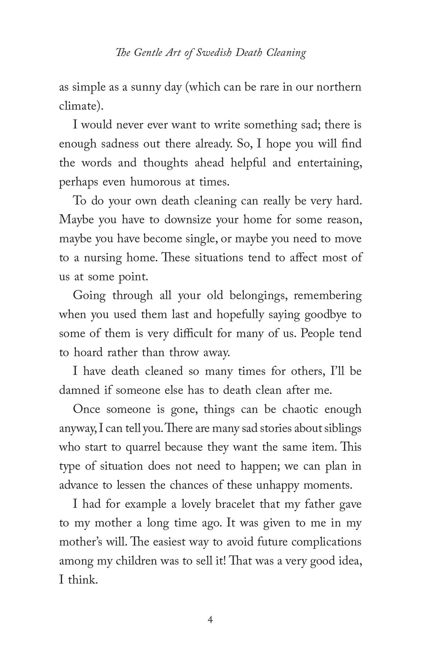 The Gentle Art of Swedish Death Cleaning