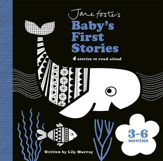 Jane Fosters Babys First Stories 3 to 6 Months