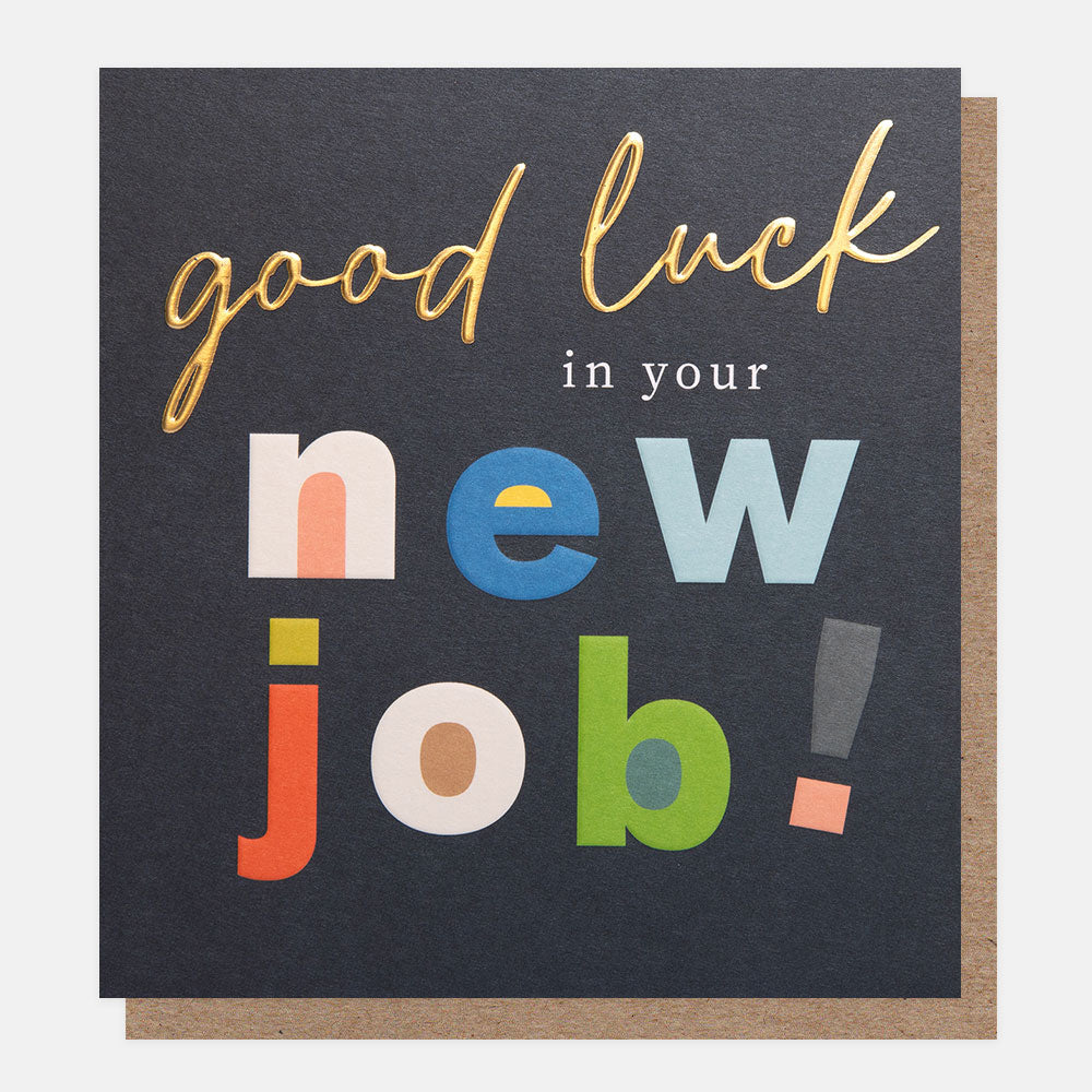 Good Luck In Your New Job! Coloured Writing