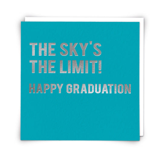 Skys The Limit - Graduation