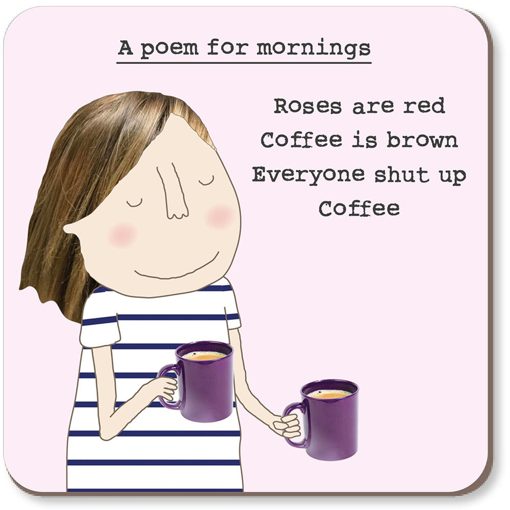 Poem For Mornings Coaster