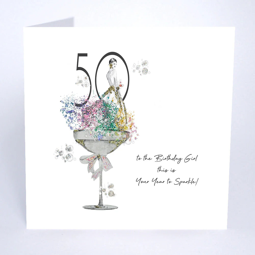 50 To The Birthday Girl This Is Your Year To Sparkle!