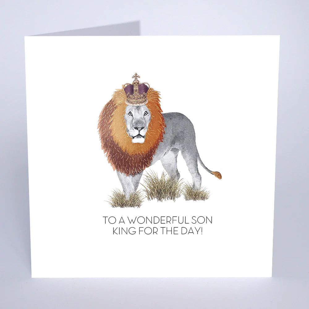 To a Wonderful Son King For The Day