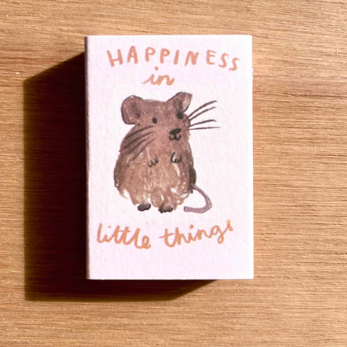 Happiness In Little Things Matches