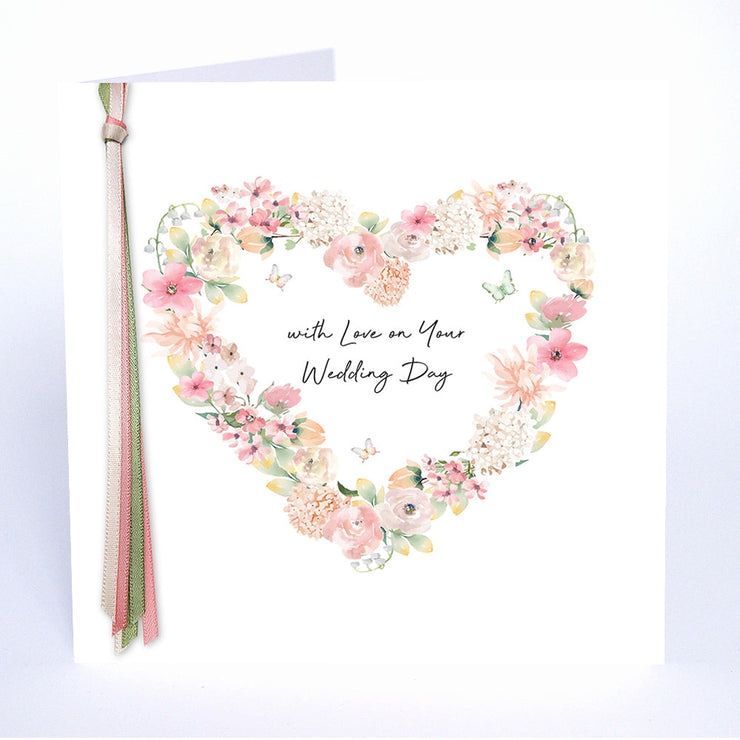 With Love On Your Wedding Day Heart