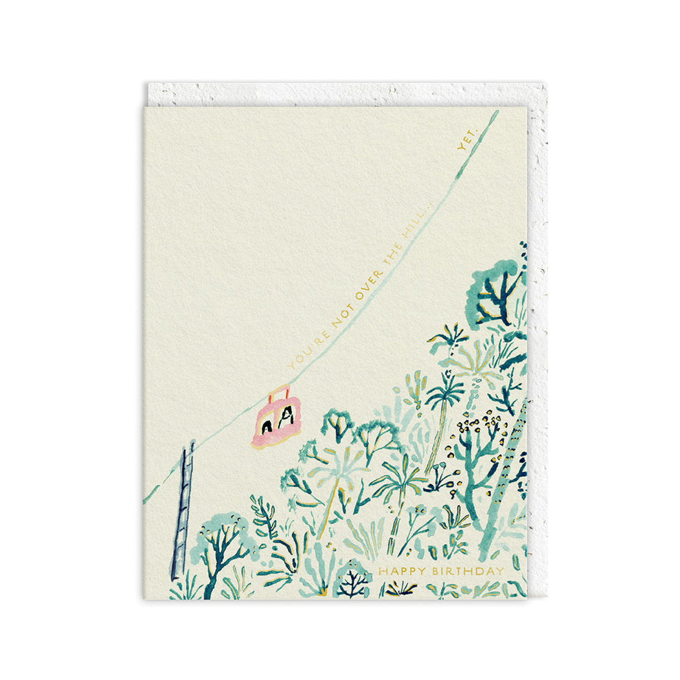 You're Not Over The Hill Yet Birthday Card - Plantable Envelope