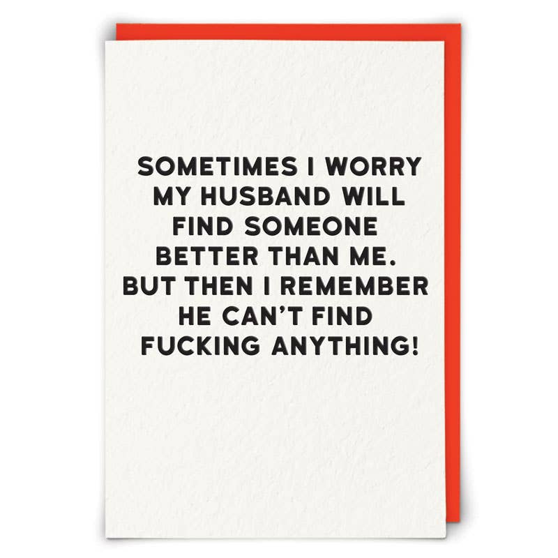 Sometimes I Worry Greetings Card