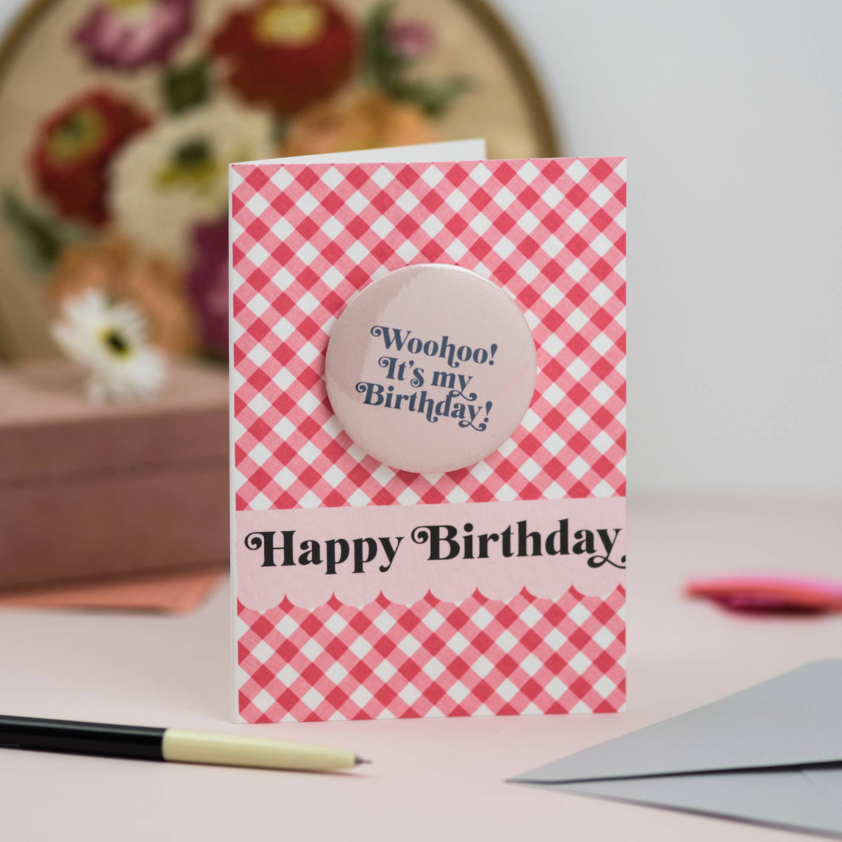 'Woohoo! It's My Birthday!' Birthday Badge Card: Cellophane