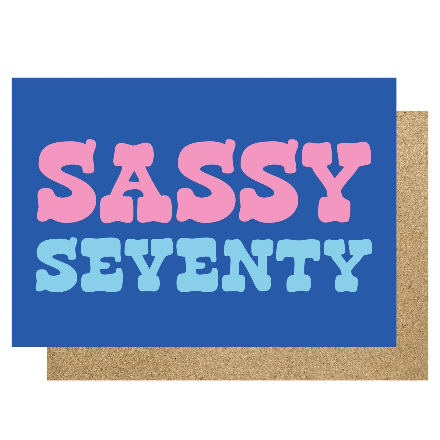 Sassy Seventy birthday card