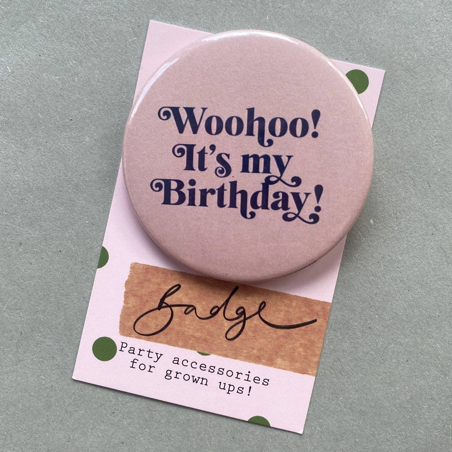 Birthday Girl - Retro Style Birthday Badge for Grown Ups