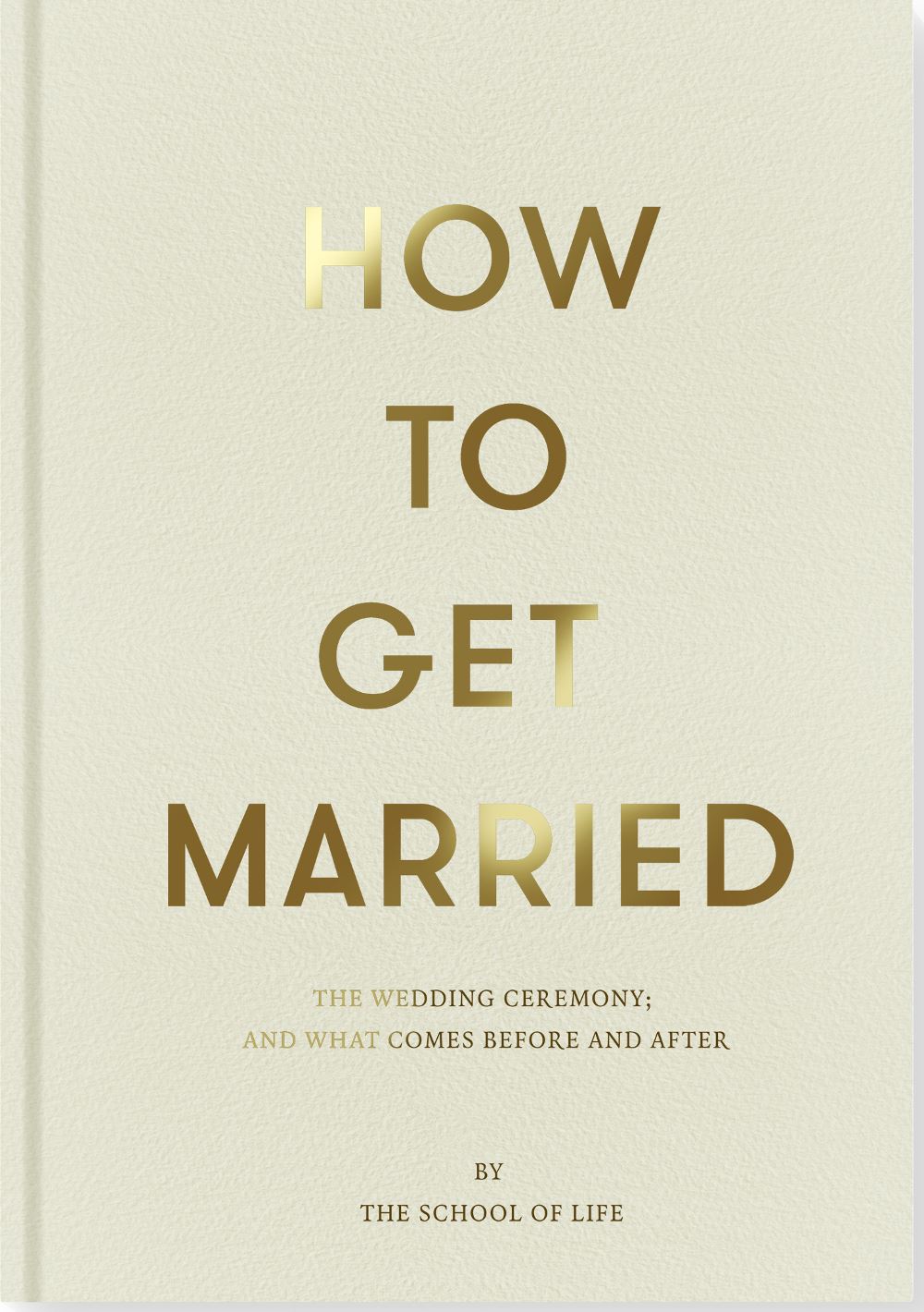 (School of Life) How to Get Married