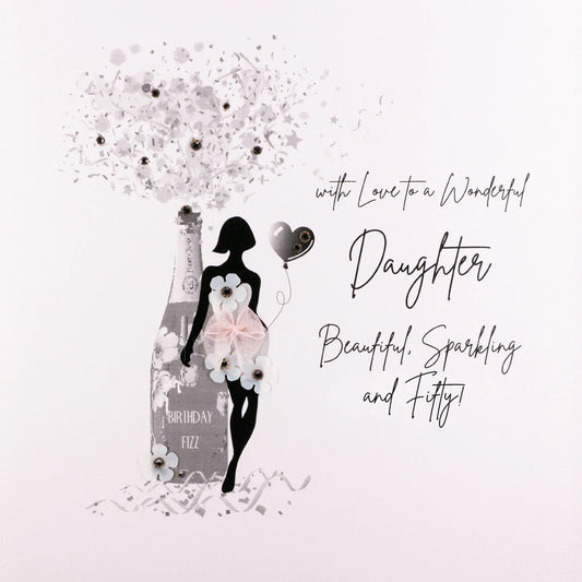 50 To a Wonderful Sparkling Daughter - Large Card