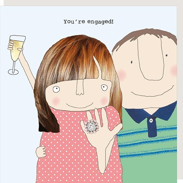 You're Engaged