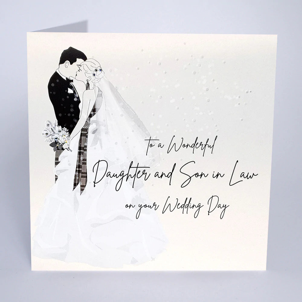 To A Wonderful Daughter and Son in Law on your Wedding Day - Kilt version