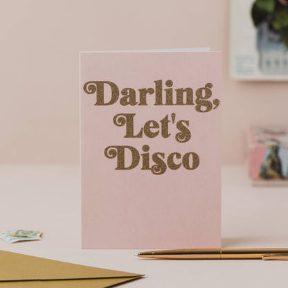 'Darling, Let's Disco' Card with Biodegradable Glitter  : Cellophane