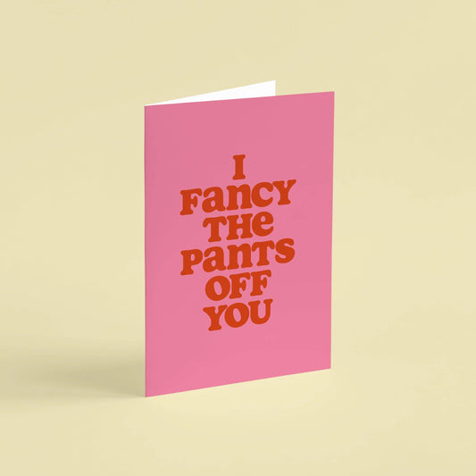 Fancy The Pants Valentine's Anniversary Card