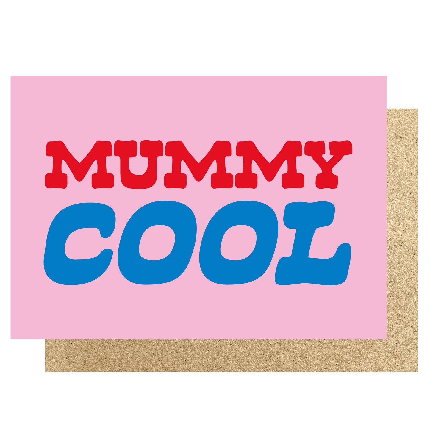 Mummy Cool card