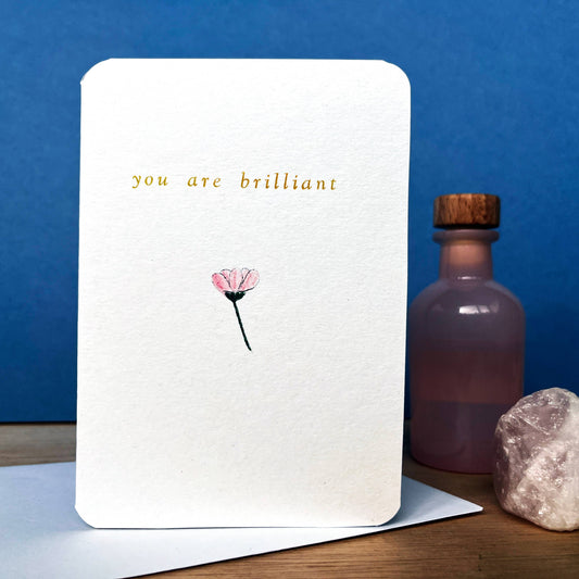 Vintage Gold You Are Brilliant Flower Card