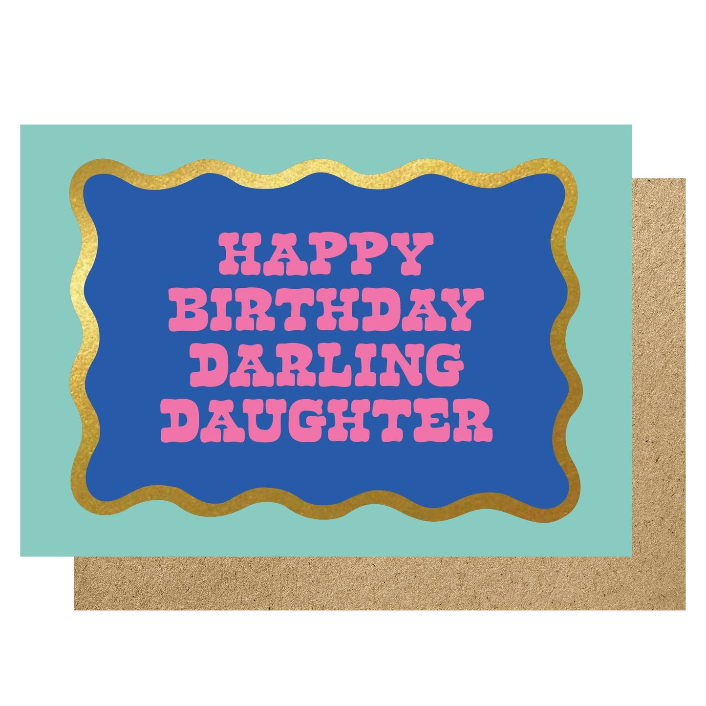 Happy birthday Darling Daughter card