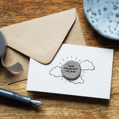 You Brighten My Day Tiny Token Card