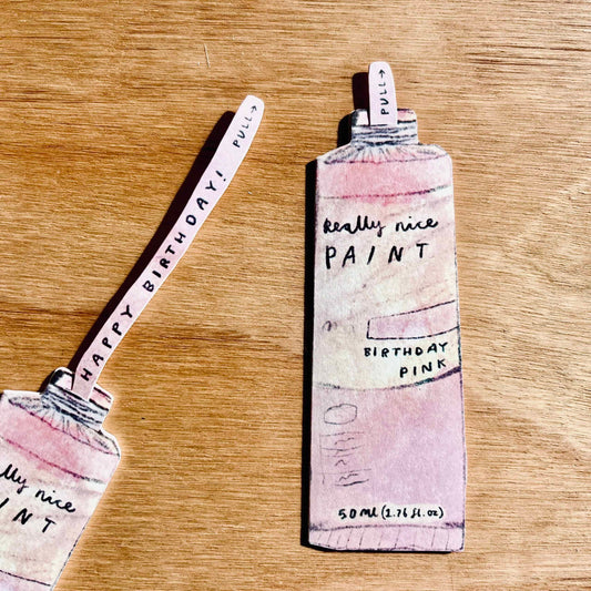 PINK PAINT BIRTHDAY CARD