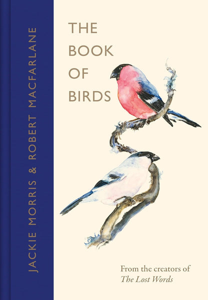 Book of Birds: A Field Guide to Wonder and Loss