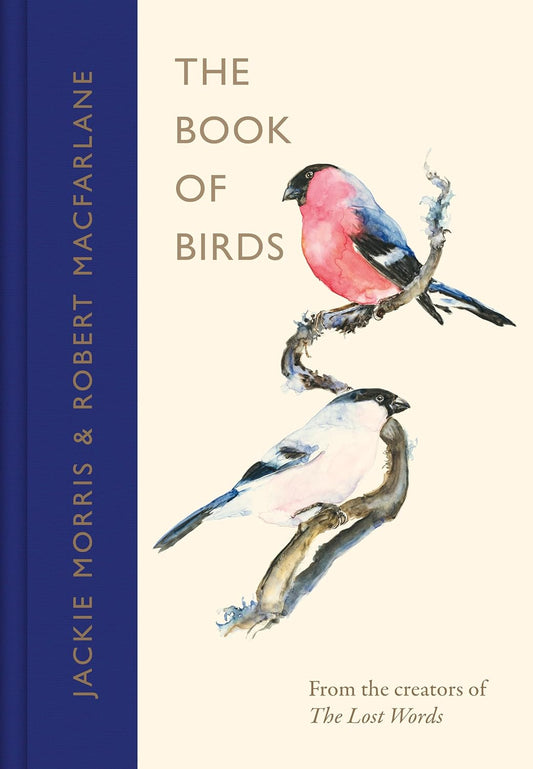 Book of Birds: A Field Guide to Wonder and Loss