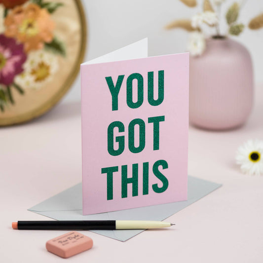 'You Got This' Card with Biodegradable Glitter: Cellophane