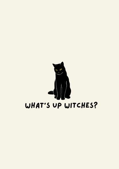What’s up witches cat print: A5
