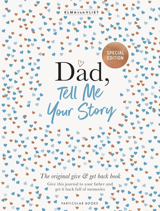 Dad Tell Me Your Story