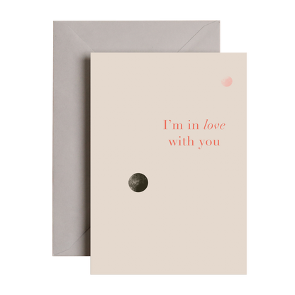 I'm In love With You Valentine's Day Card | Love Card