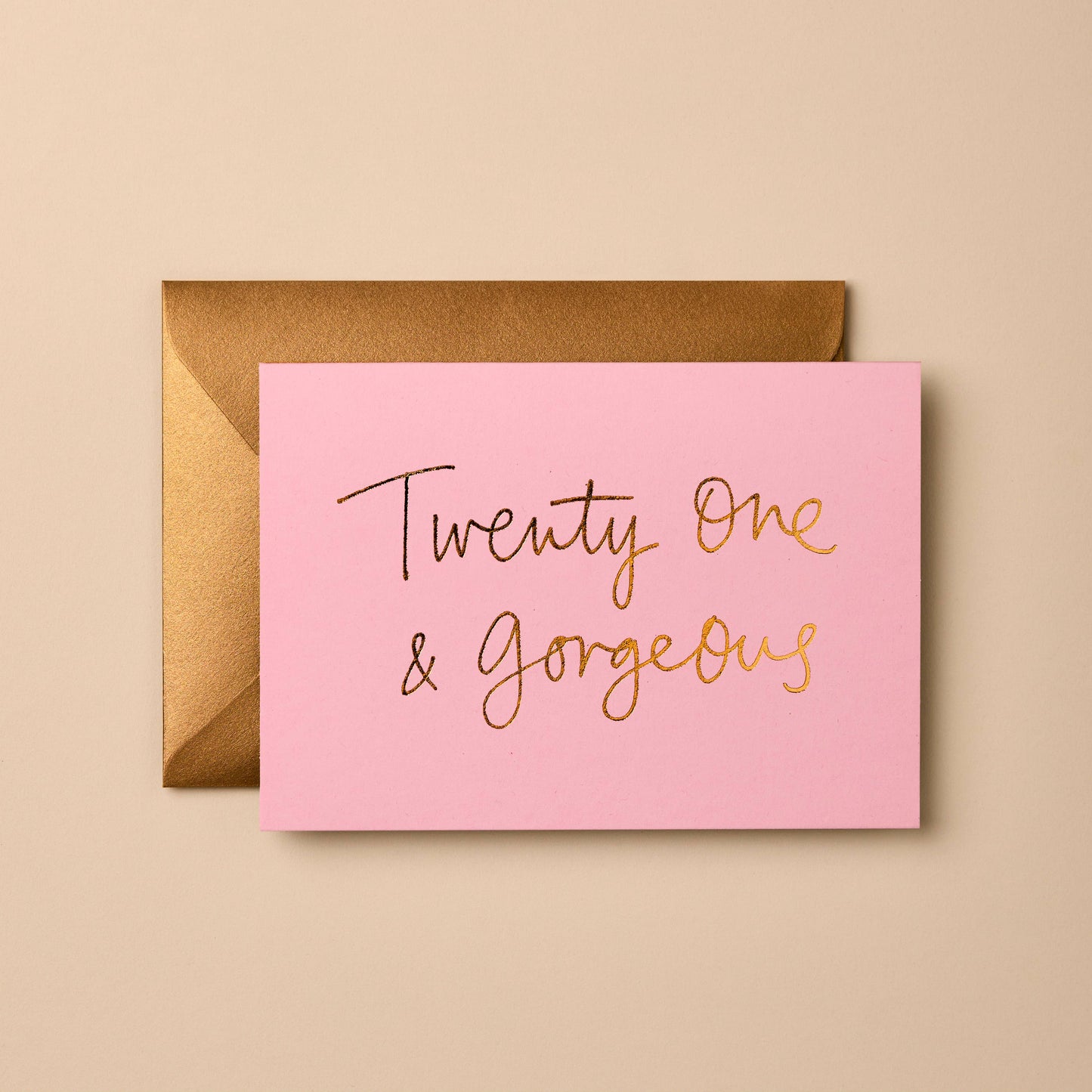Twenty One & Gorgeous | Birthday Card | Celebration Card