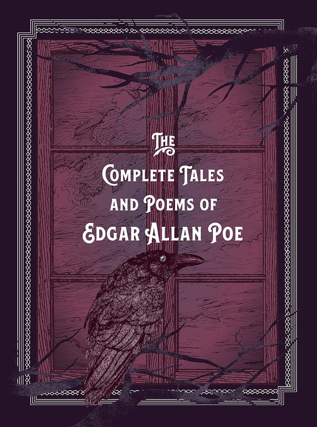 Complete Tales and Poems Edgar Allan Poe (Timeless Classics)