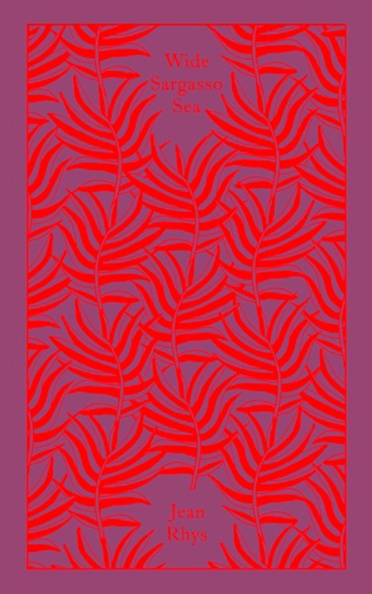 Wide Sargasso Sea- Penguin Classic Clothbound