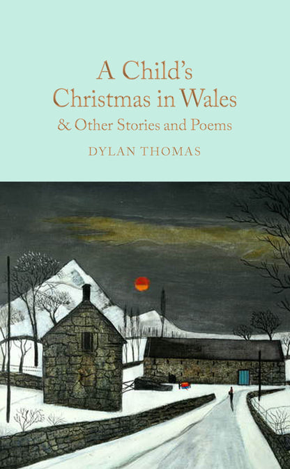 Collector's Library: A Child's Christmas in Wales