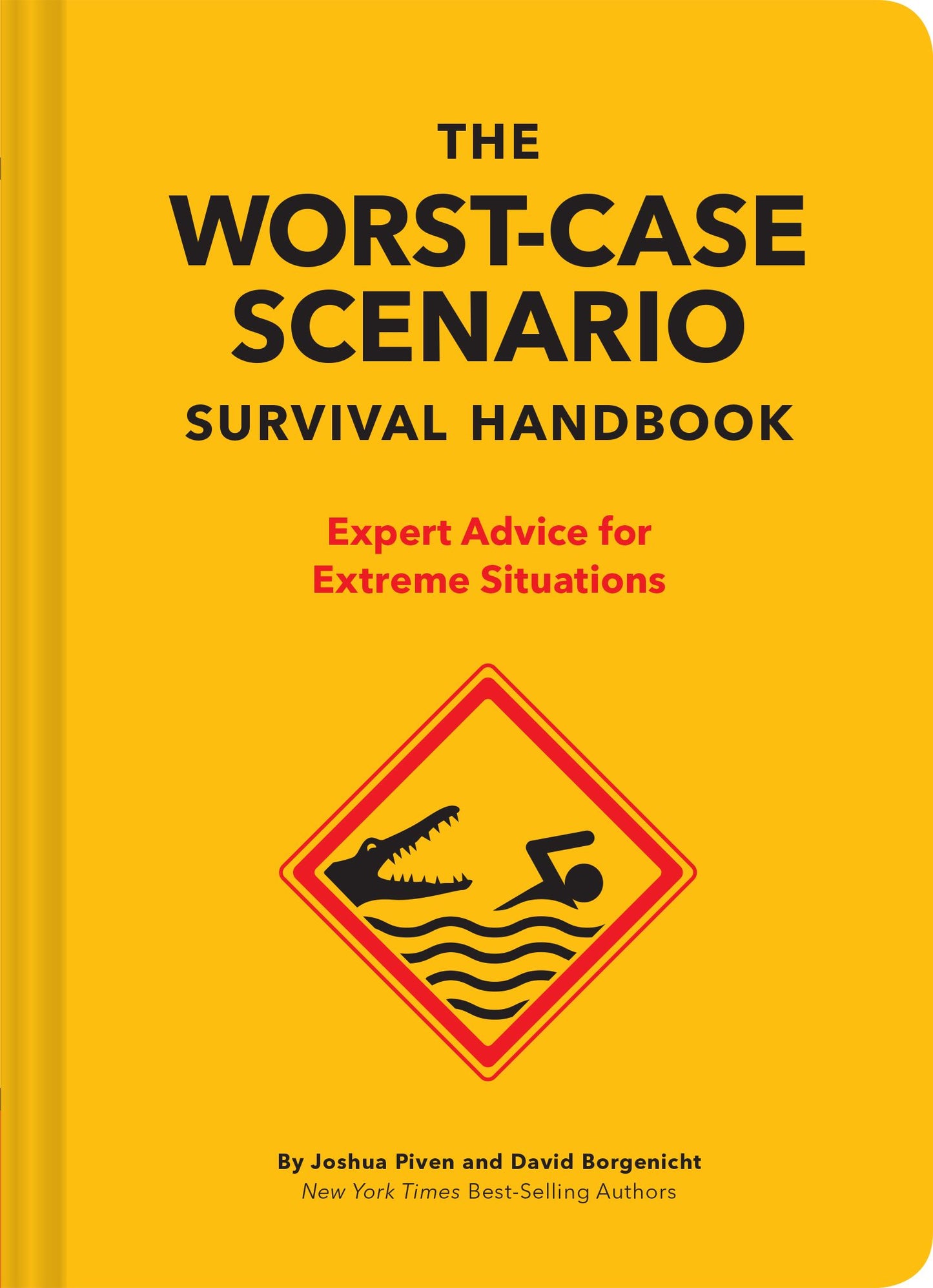 Worst Case Scenario Survival Handbook