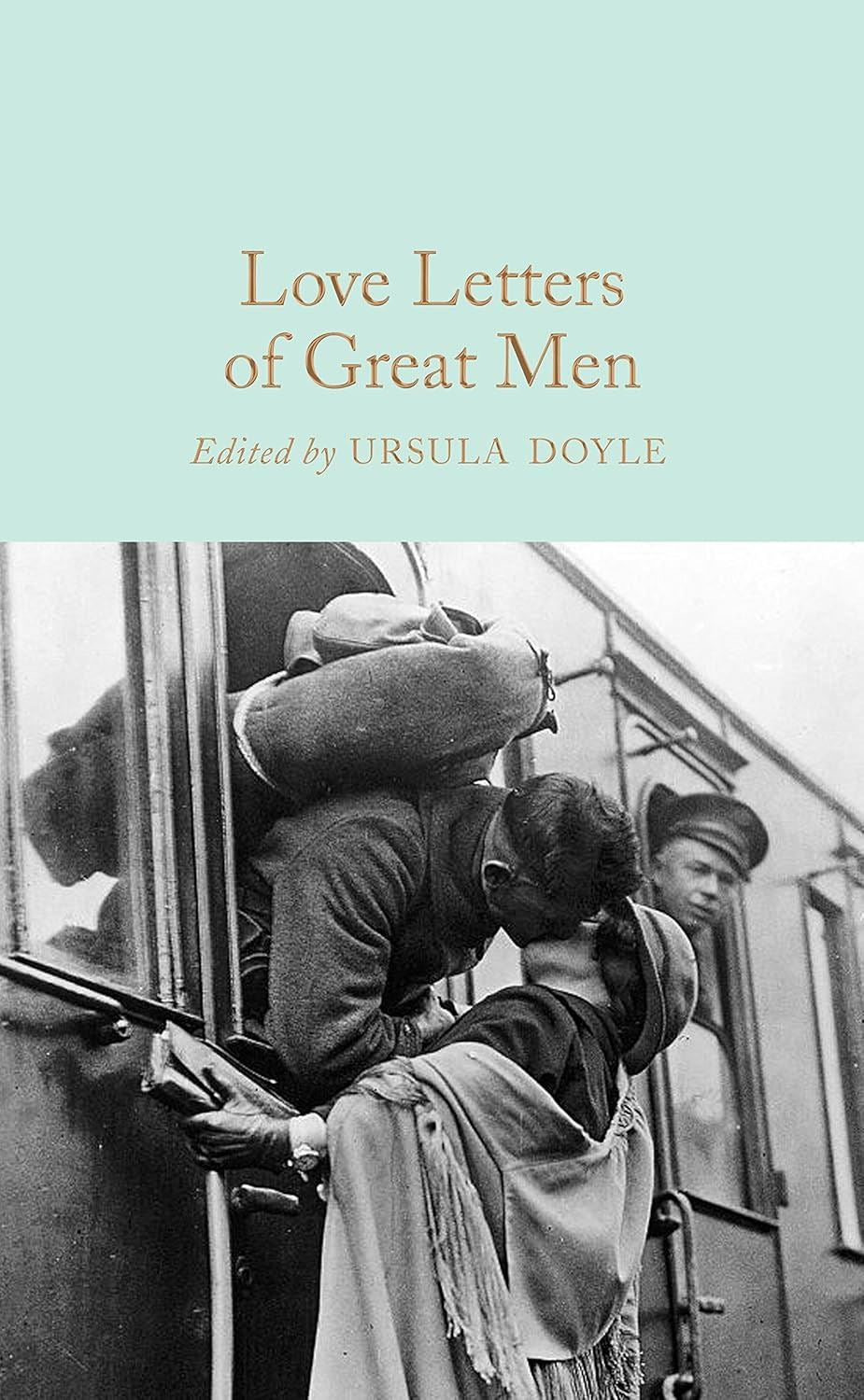 Collectors Library - Love Letters of Great Men