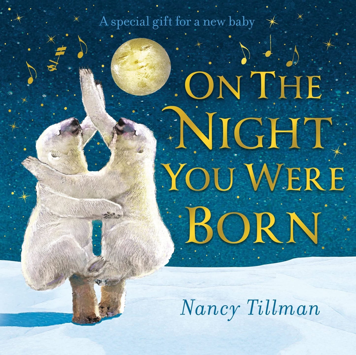 On The Night You Were Born (Board Book)