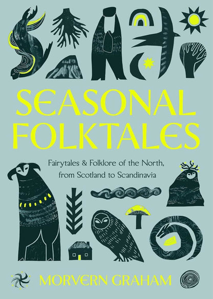 Season Folktales: Fairytales and Folklore of the North (HB)
