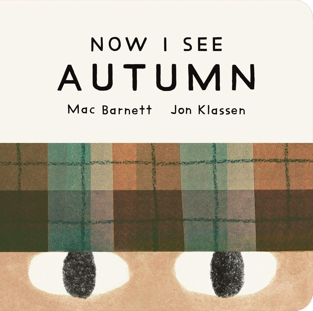 Now I See Autumn - Mac Barnett and John Klassen