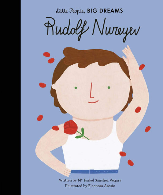 Little People Big Dreams - Rudolf Nureyev
